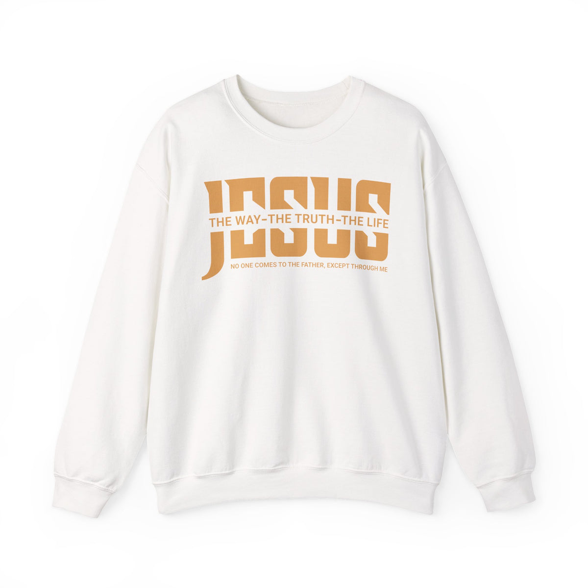 Jesus The Way The Truth The Life Women's Sweatshirt