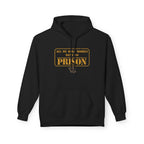 All My Role Models Went to Prison 2.0 Hoodie