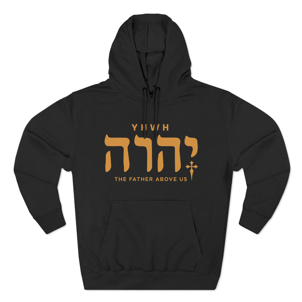 Yhwh The Father Above Us Hoodie
