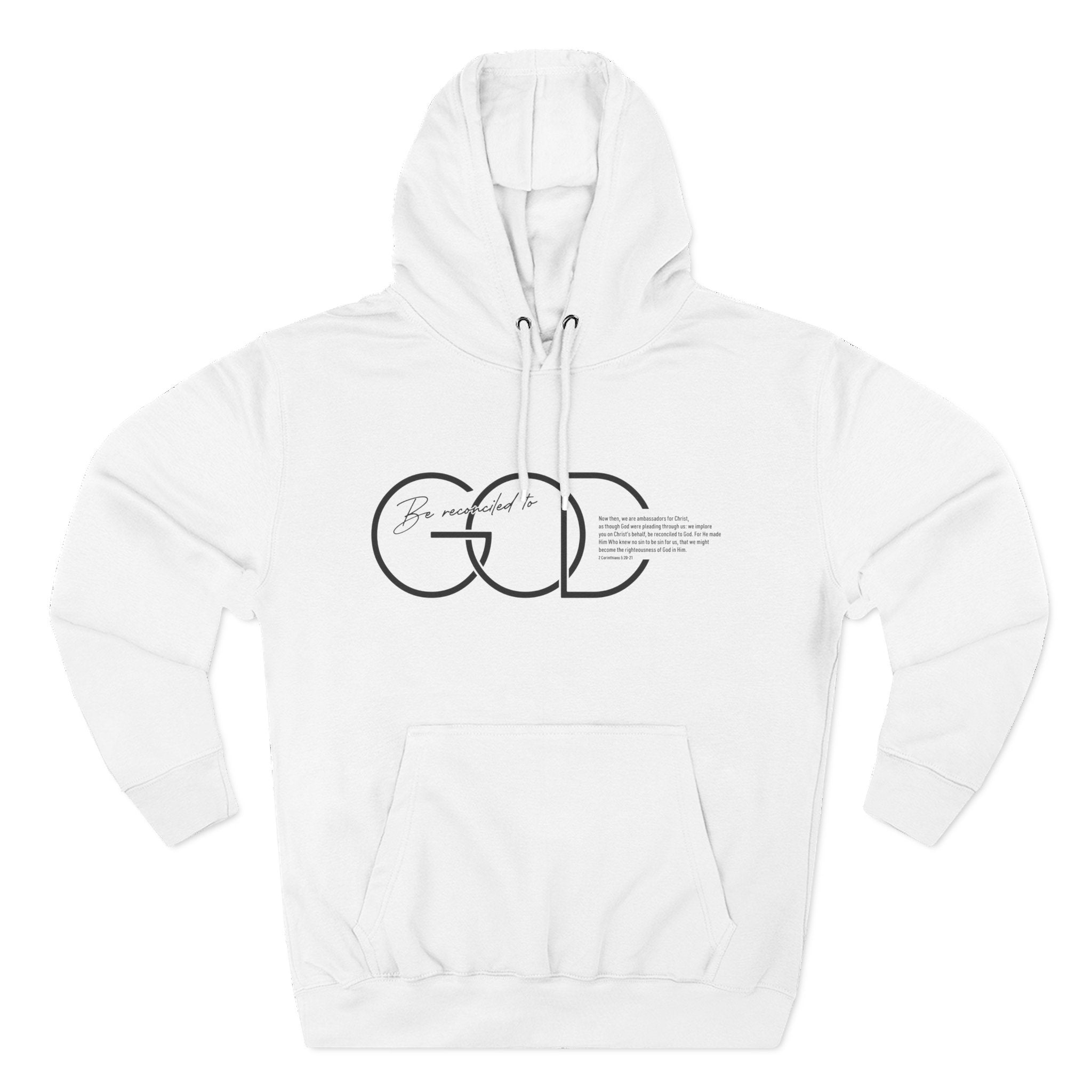 Be Reconciled To God Hoodie