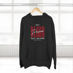 Your Blood Desclares I am Free Hoodie