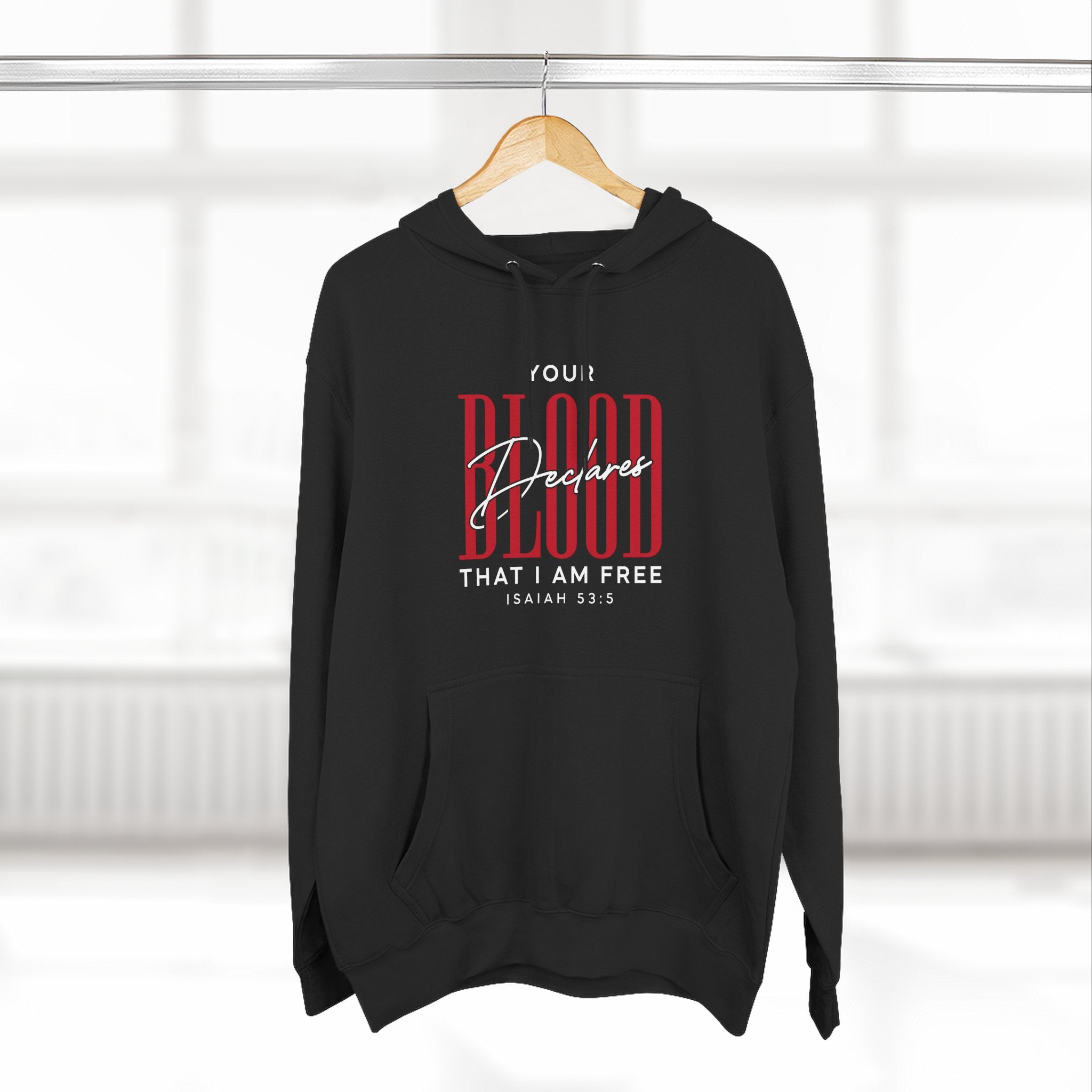 Your Blood Desclares I am Free Hoodie