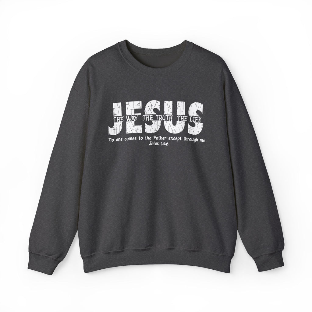 Jesus The Way The Truth The Life Sweatshirt
