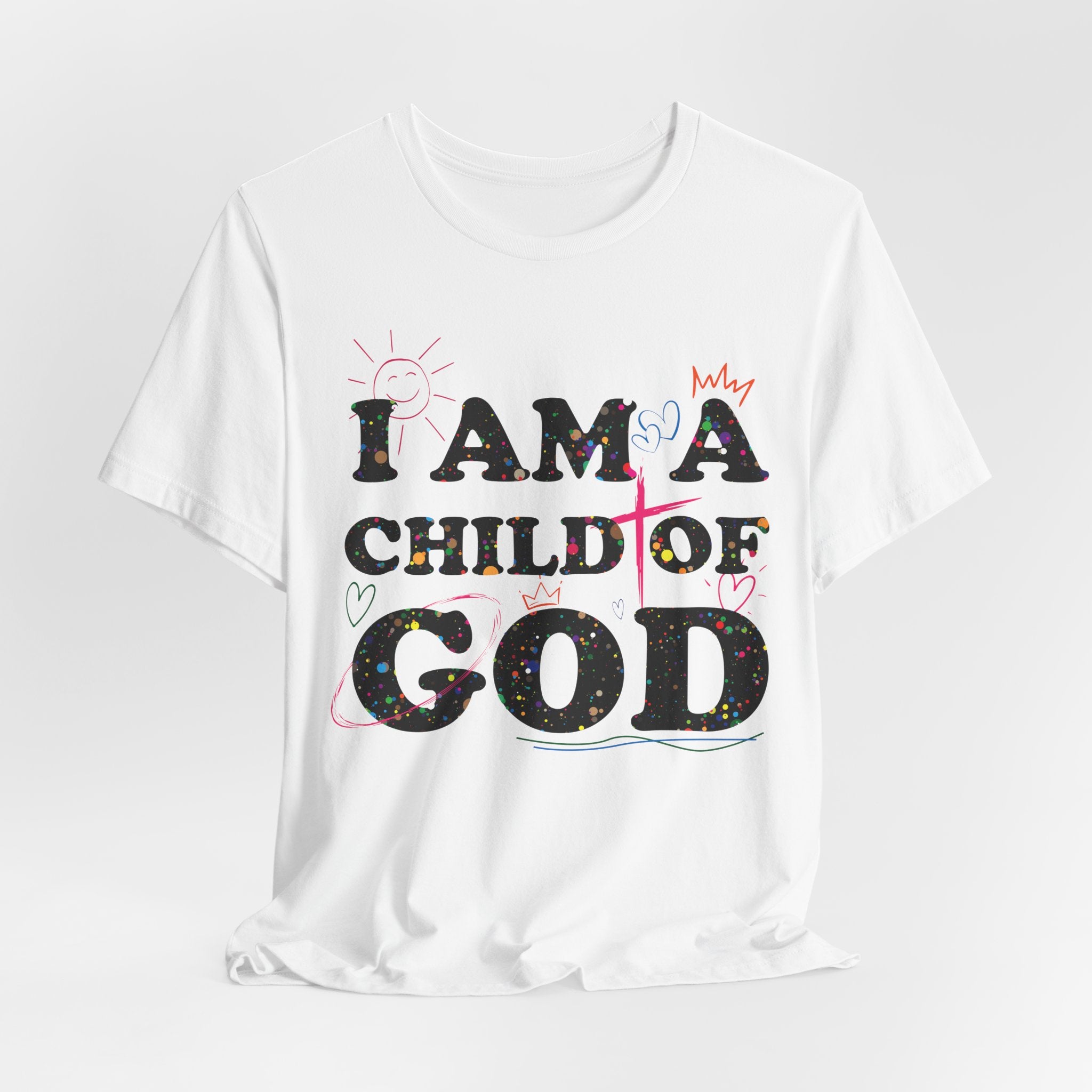 I am a Child of God New Drop T-Shirt