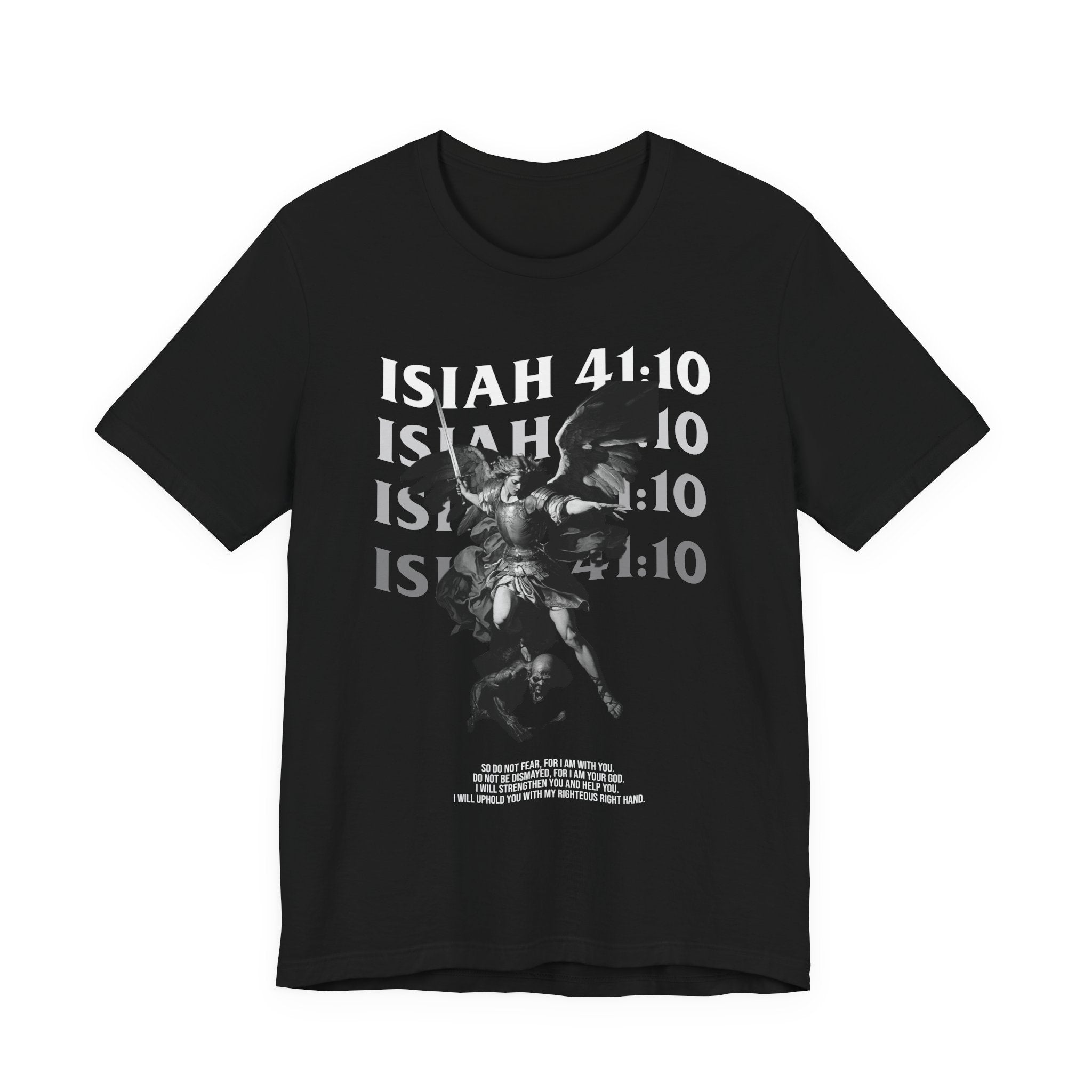 Isaiah 4:10 Fear Not Men's t-shirt