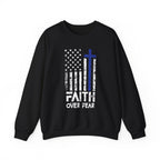 Faith Over Fear Police Tribute Sweatshirt