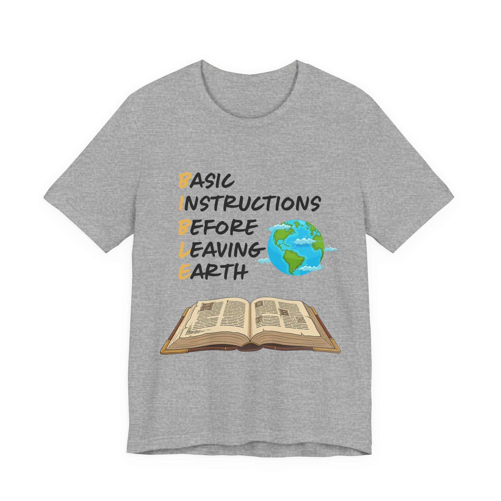 Basic Instructions Before Leaving Earth T-Shirt