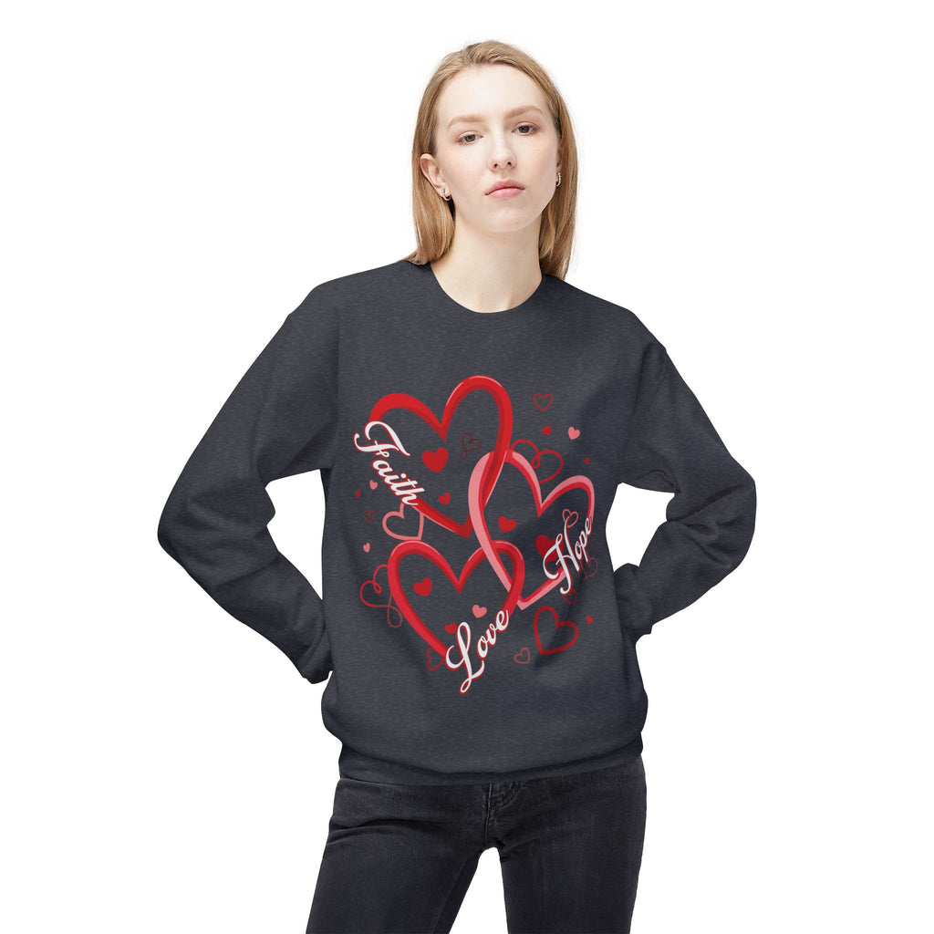Faith, Hope, & Love Valentine's Day Sweatshirt
