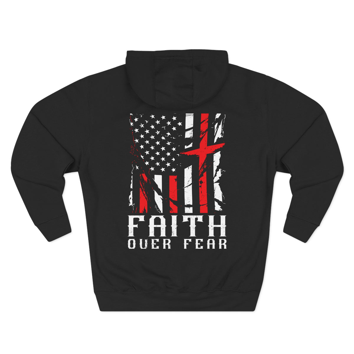 Faith Over Fear Distressed Flag Full Color Hoodie