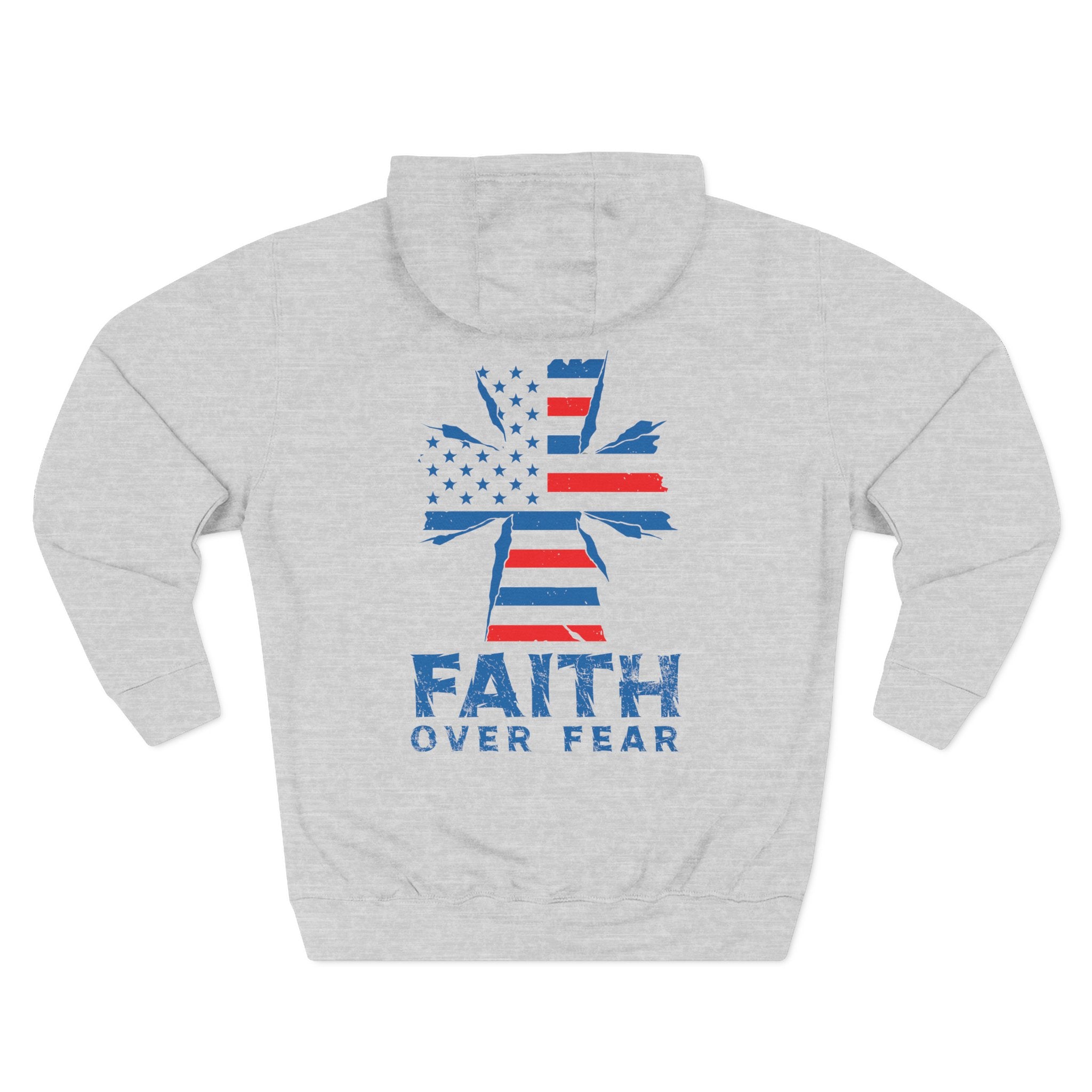 Faith Over Fear Full Color Patriotic Hoodie