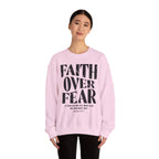 Faith Over Fear Romans 8:31 Sweatshirt