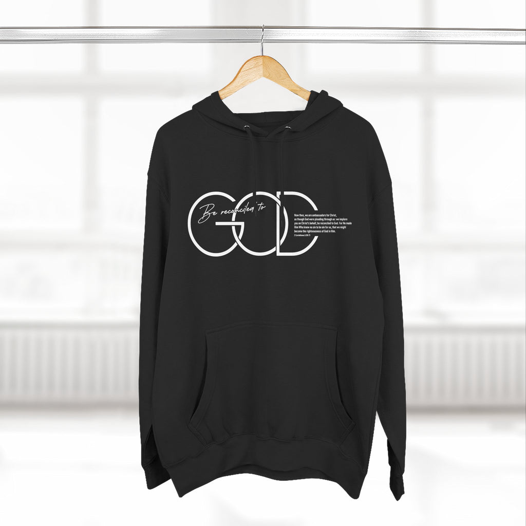 Be Reconciled To God Hoodie