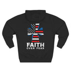Faith Over Fear Full Color Patriotic Hoodie