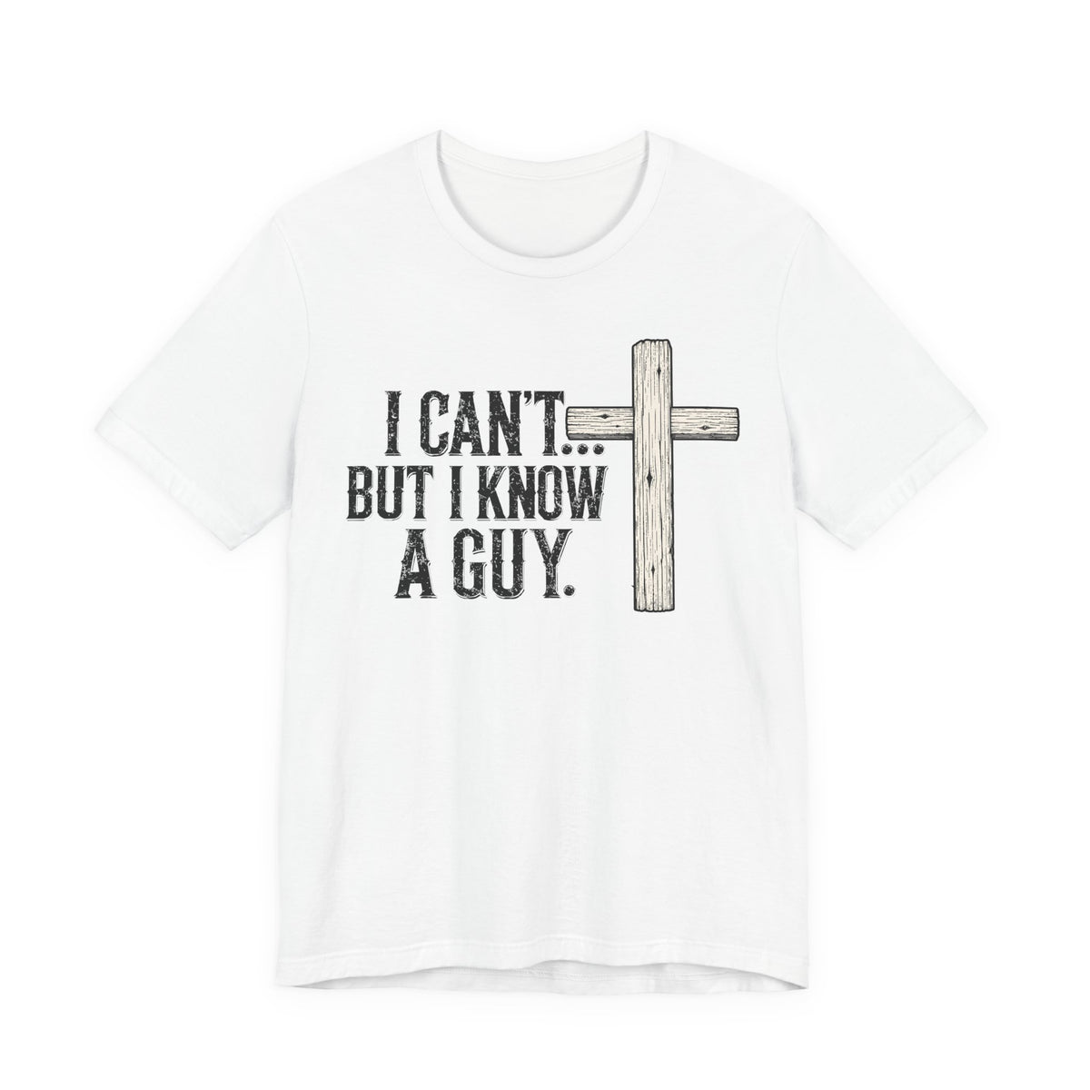 I Can't But I know A Guy Men's Premium Tee