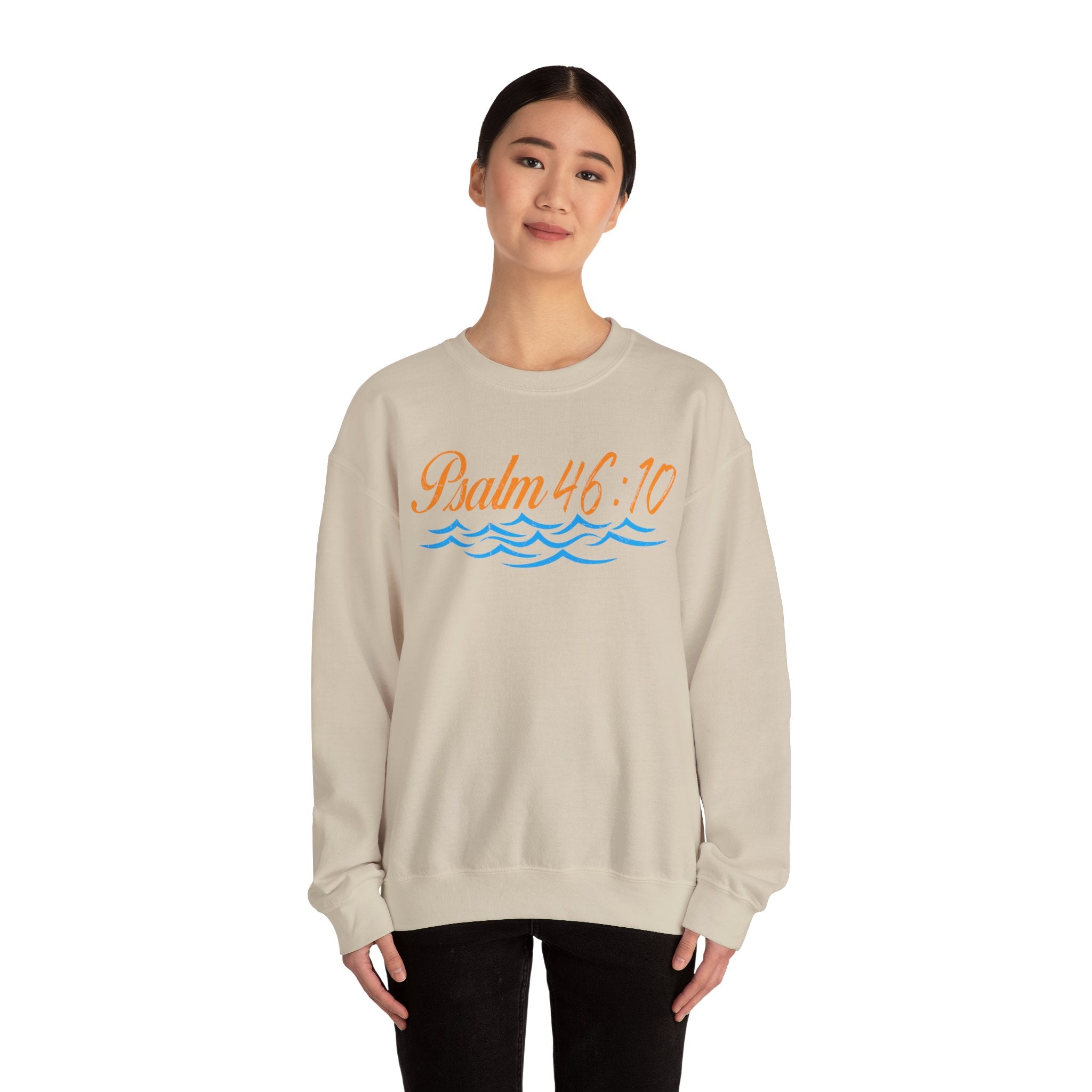 Be Still Psalm 46:10 Sweatshirt