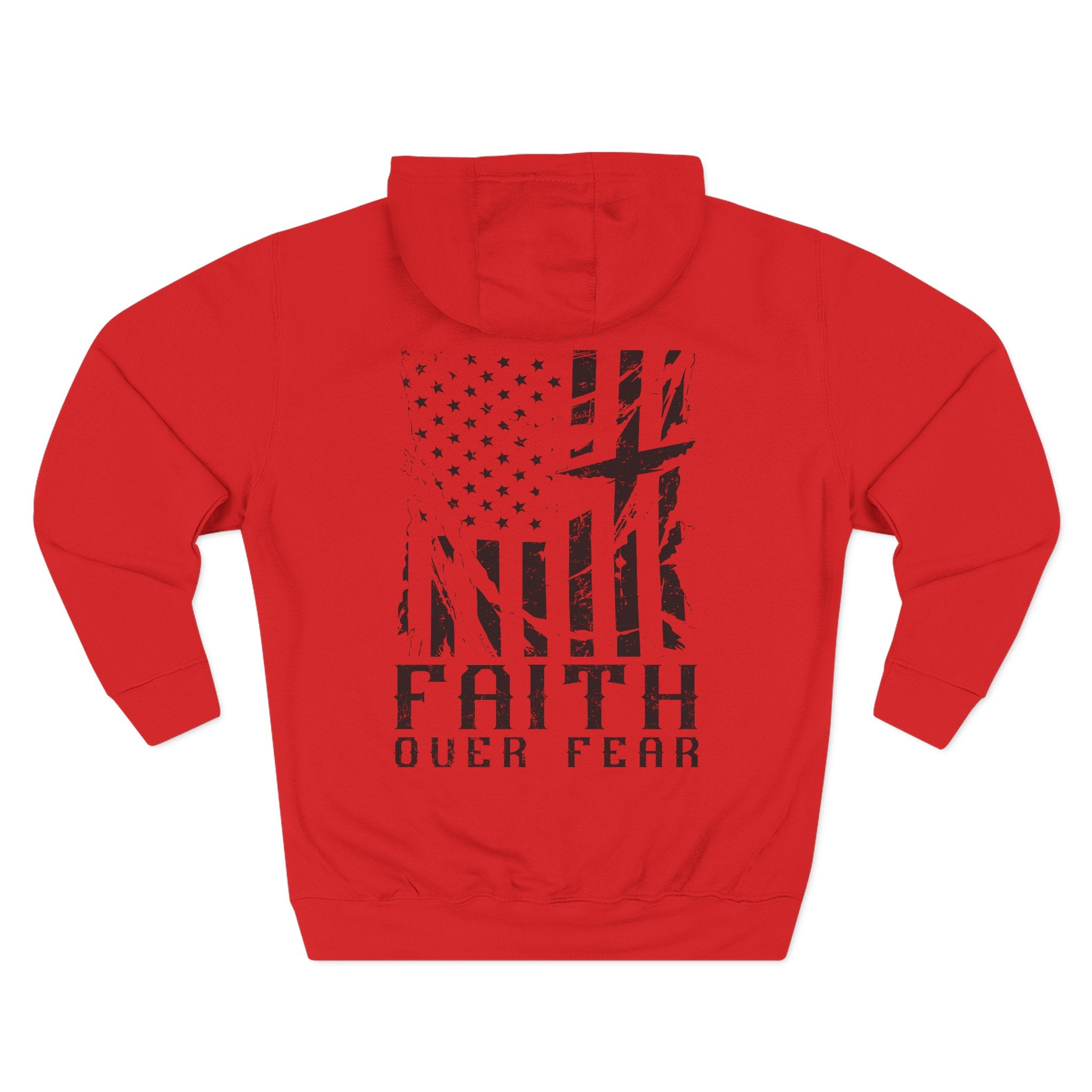 Faith Over Fear Flag Romans 8:31 Hoodie
