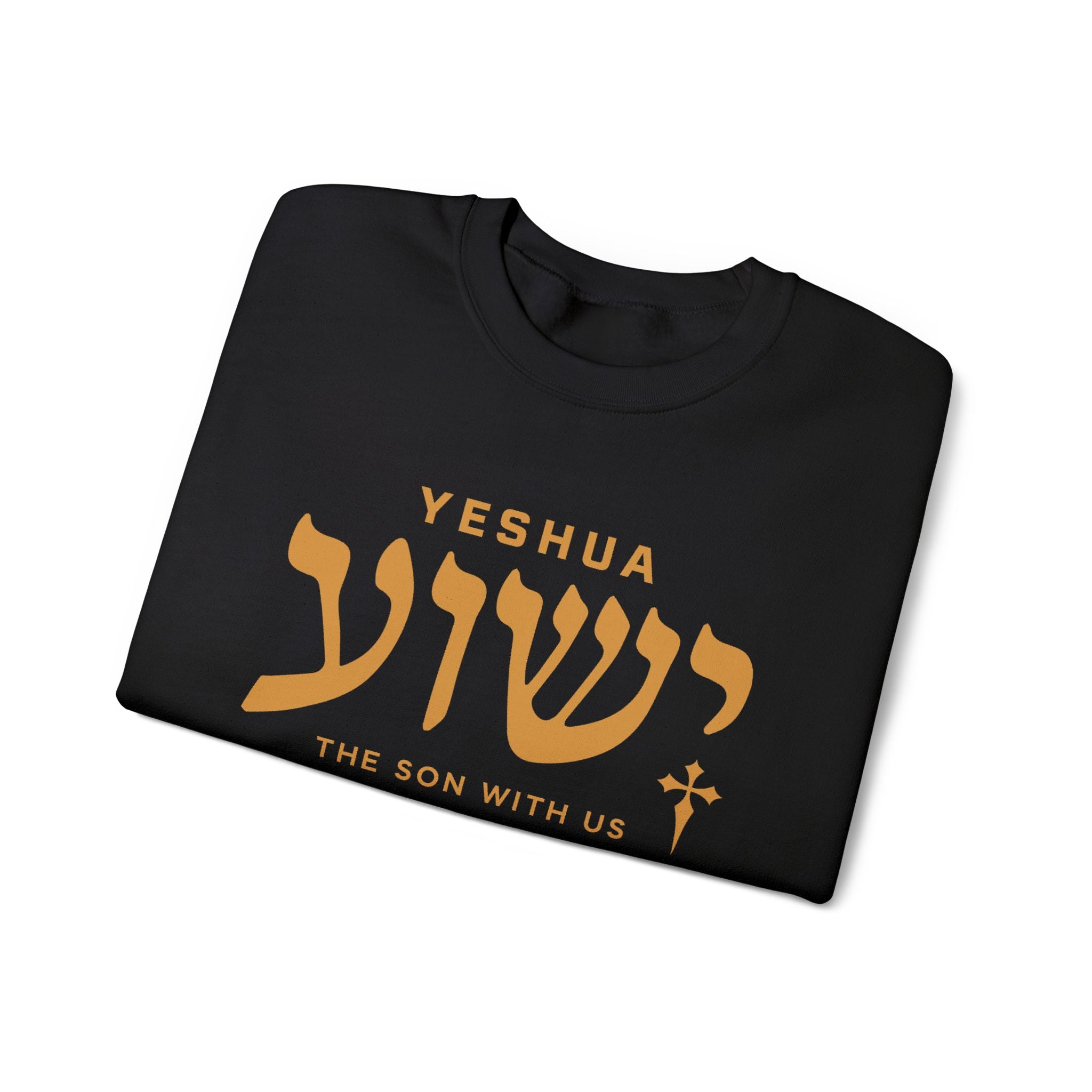Yeshua The Son With Us Sweatshirt