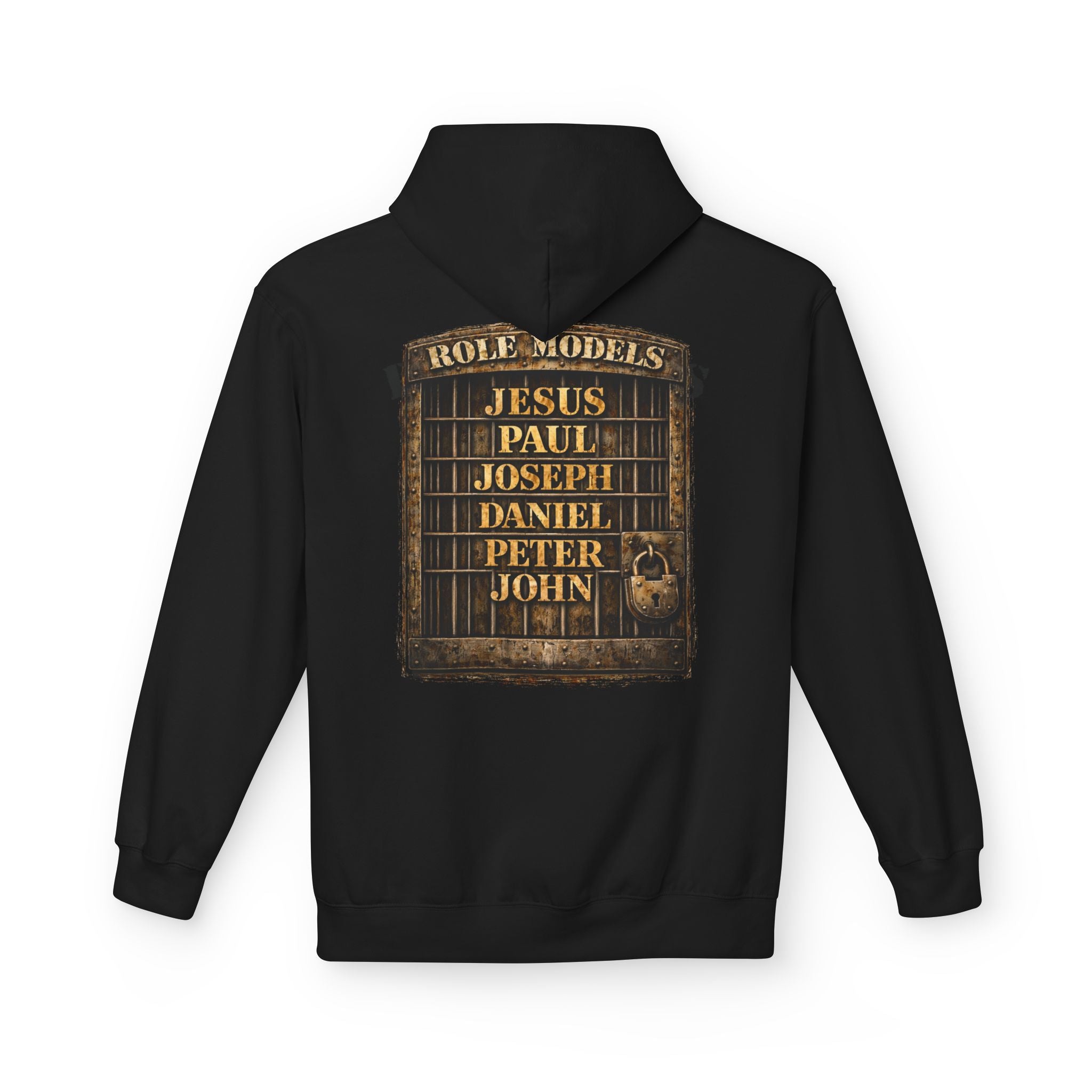 All My Role Models Went to Prison 2.0 Hoodie