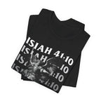 Isaiah 4:10 Fear Not Men's t-shirt