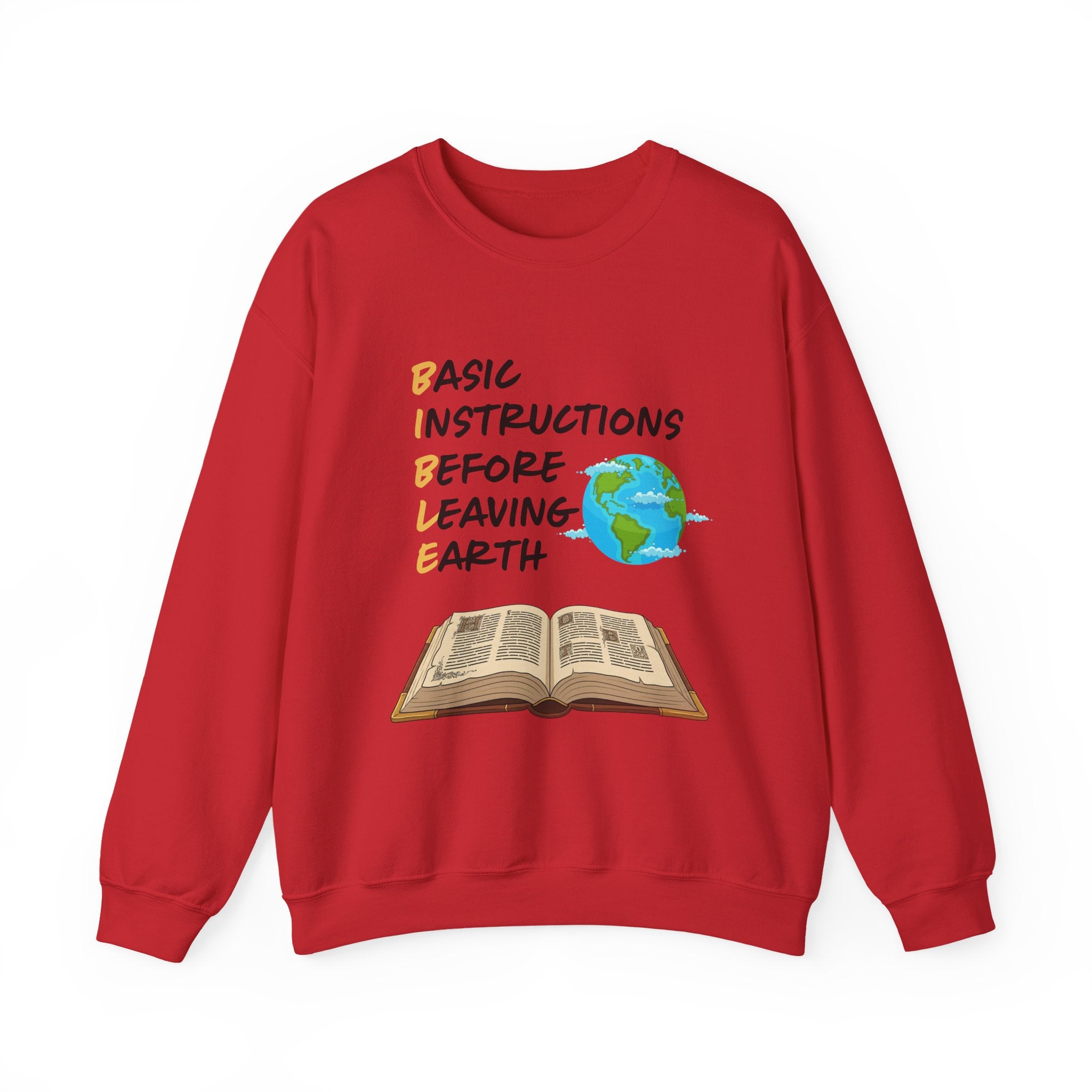 Basic Instructions Before Leaving Earth Sweatshirt