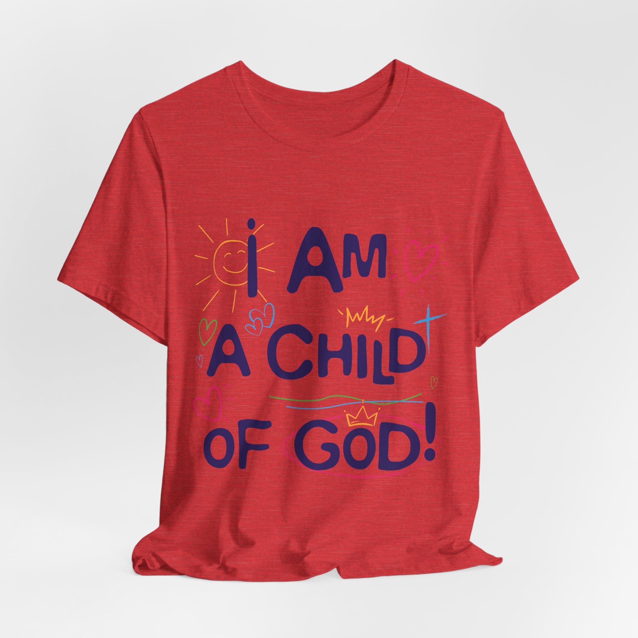 I am a Child of God T-Shirt