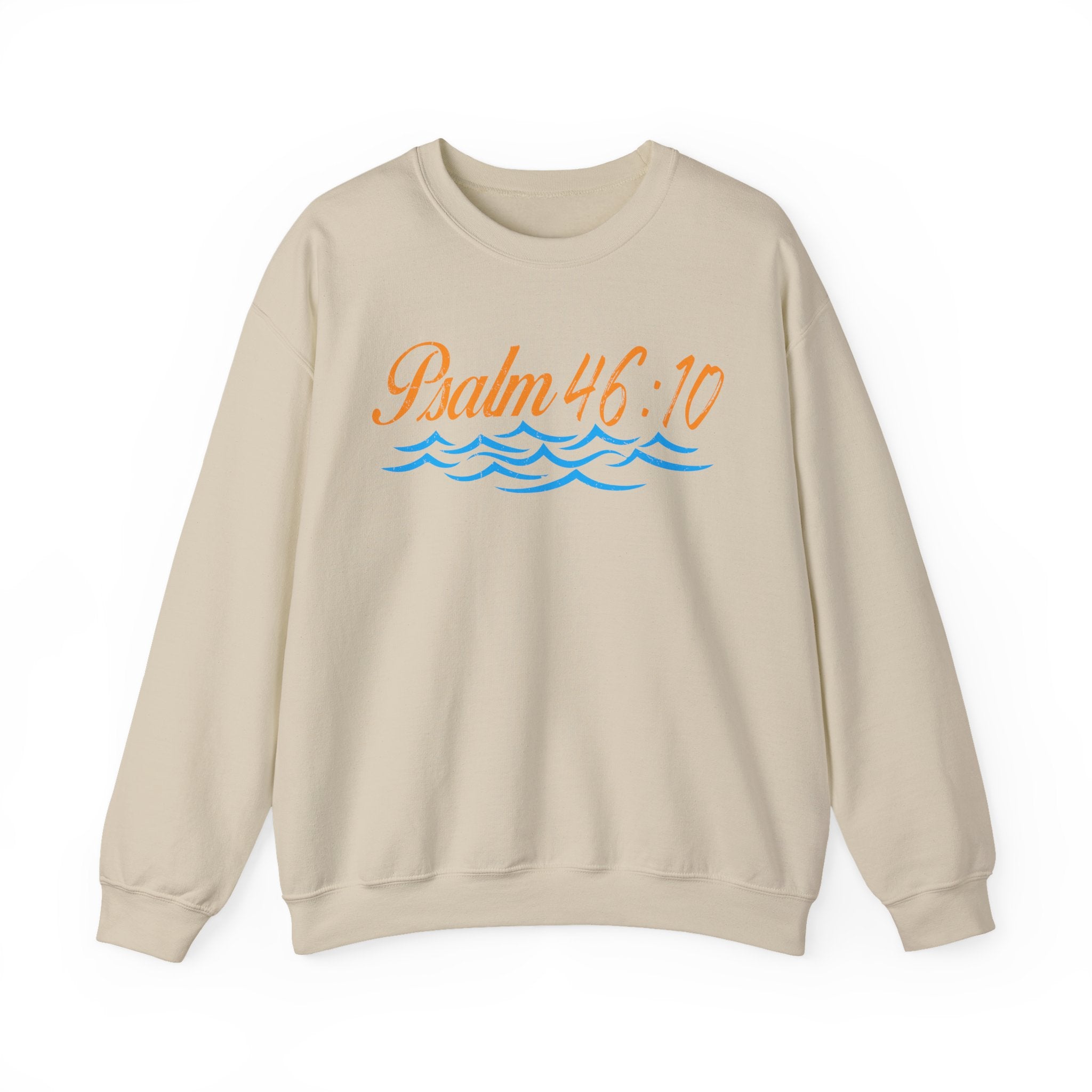 Be Still Psalm 46:10 Sweatshirt