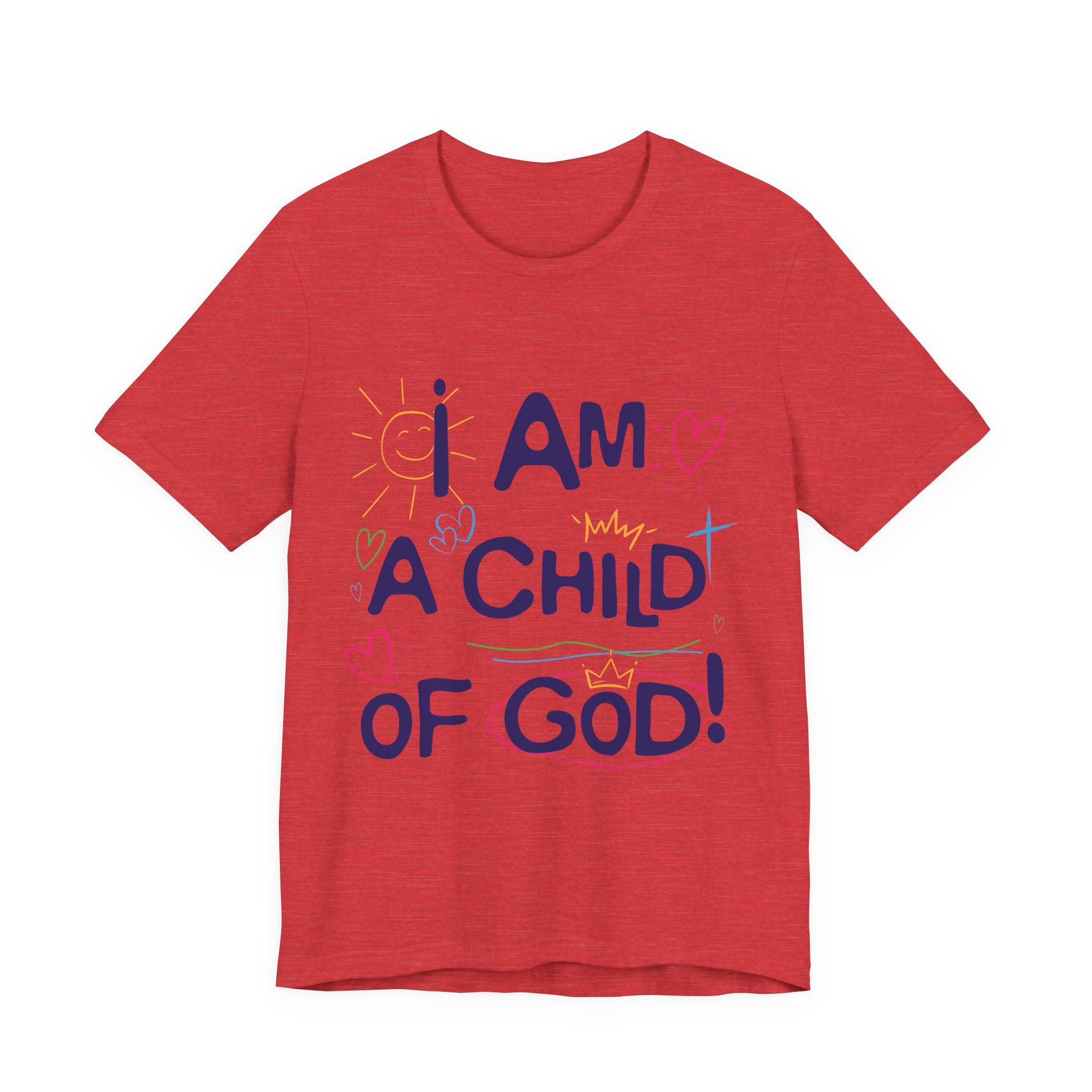 I am a Child of God T-Shirt