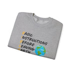 Basic Instructions Before Leaving Earth Sweatshirt