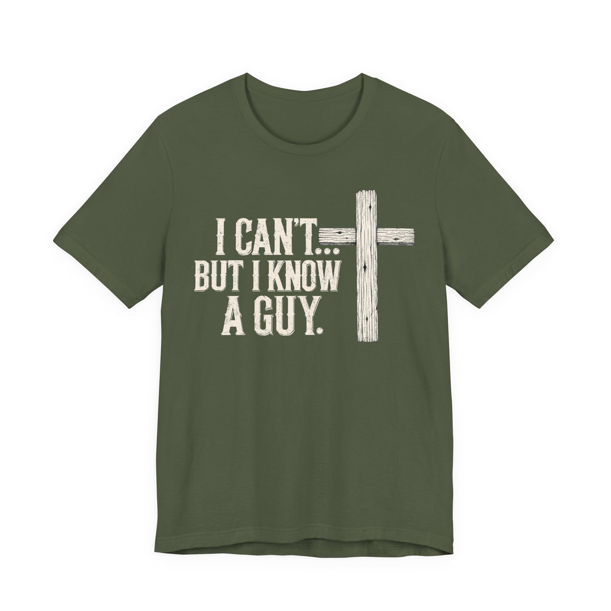 I Can't But I know A Guy Premium Tee