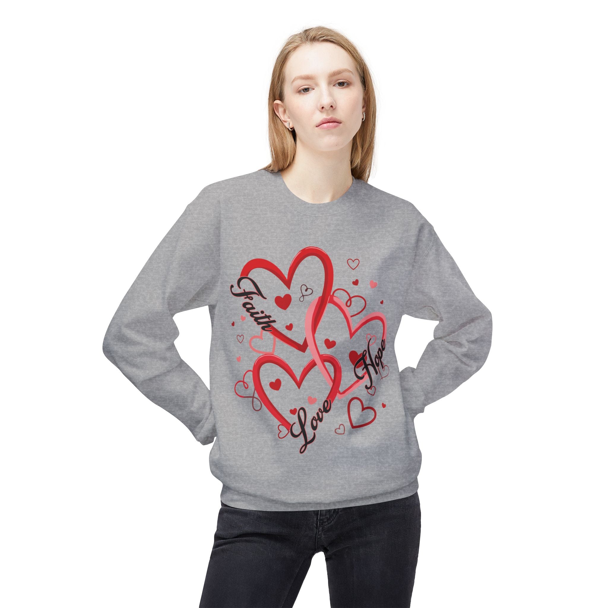 Faith, Hope, & Love Valentine's Day Sweatshirt