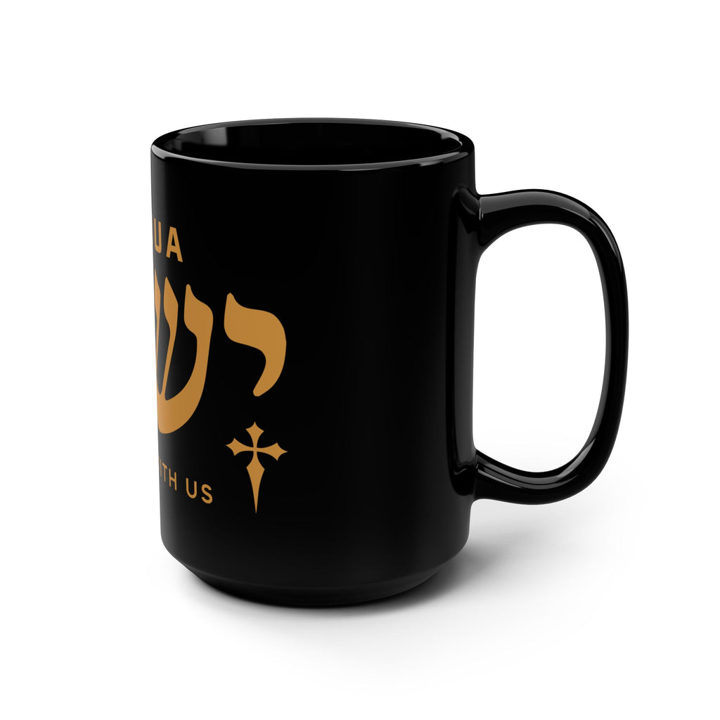 Yeshua - The Son With Us Black 15oz Coffee Mug