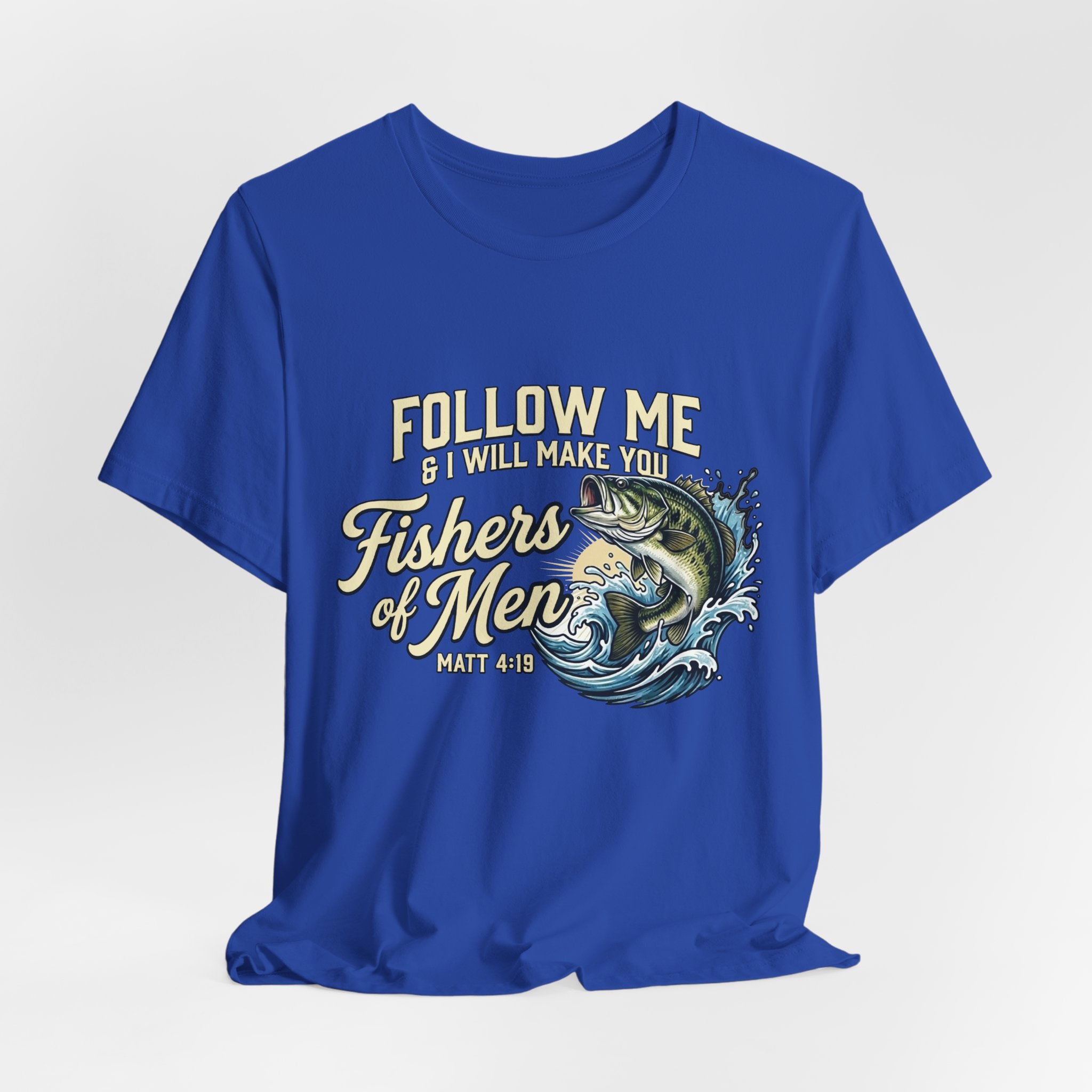 Fishers of Men Matthew 4:19 T-Shirt