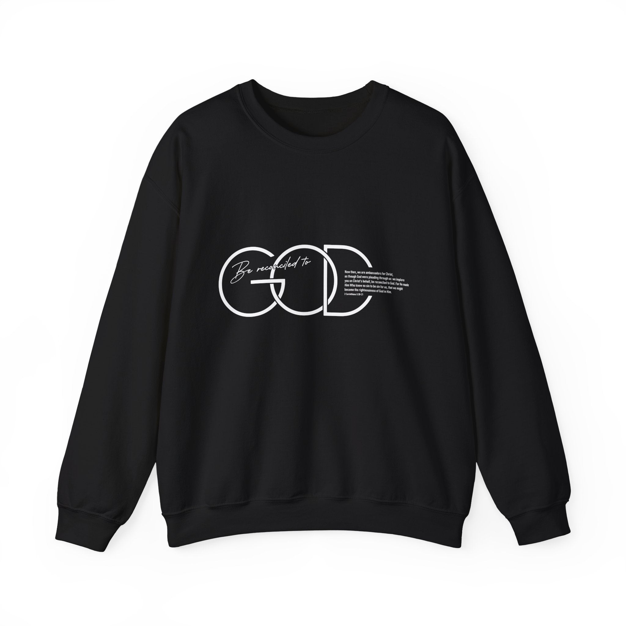 Be Reconciled To God Sweatshirt