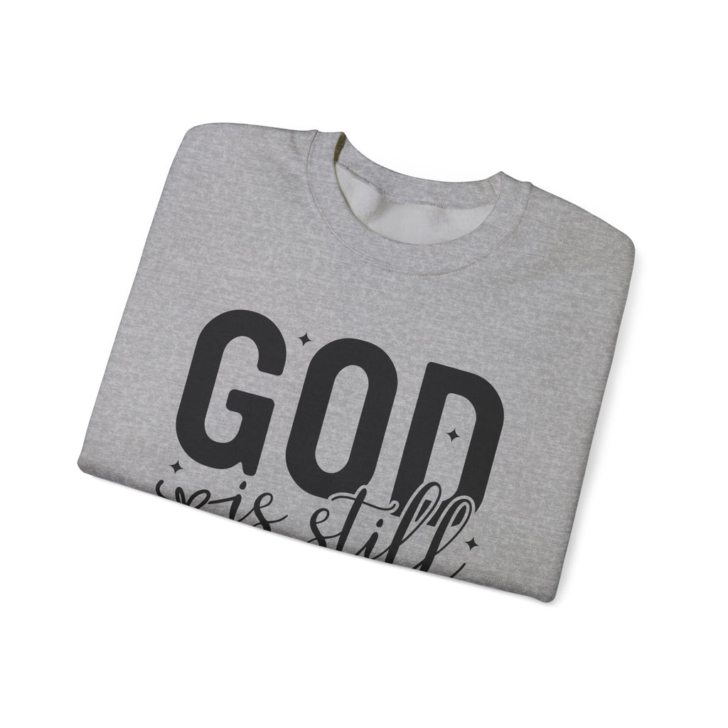 God is Still Writing Your Story Sweatshirt
