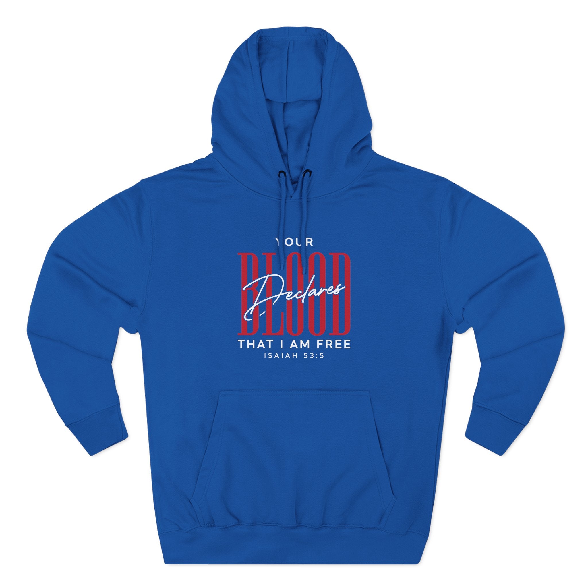 Your Blood Desclares I am Free Hoodie
