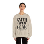 Faith Over Fear Romans 8:31 Sweatshirt