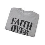 Faith Over Fear Romans 8:31 Sweatshirt