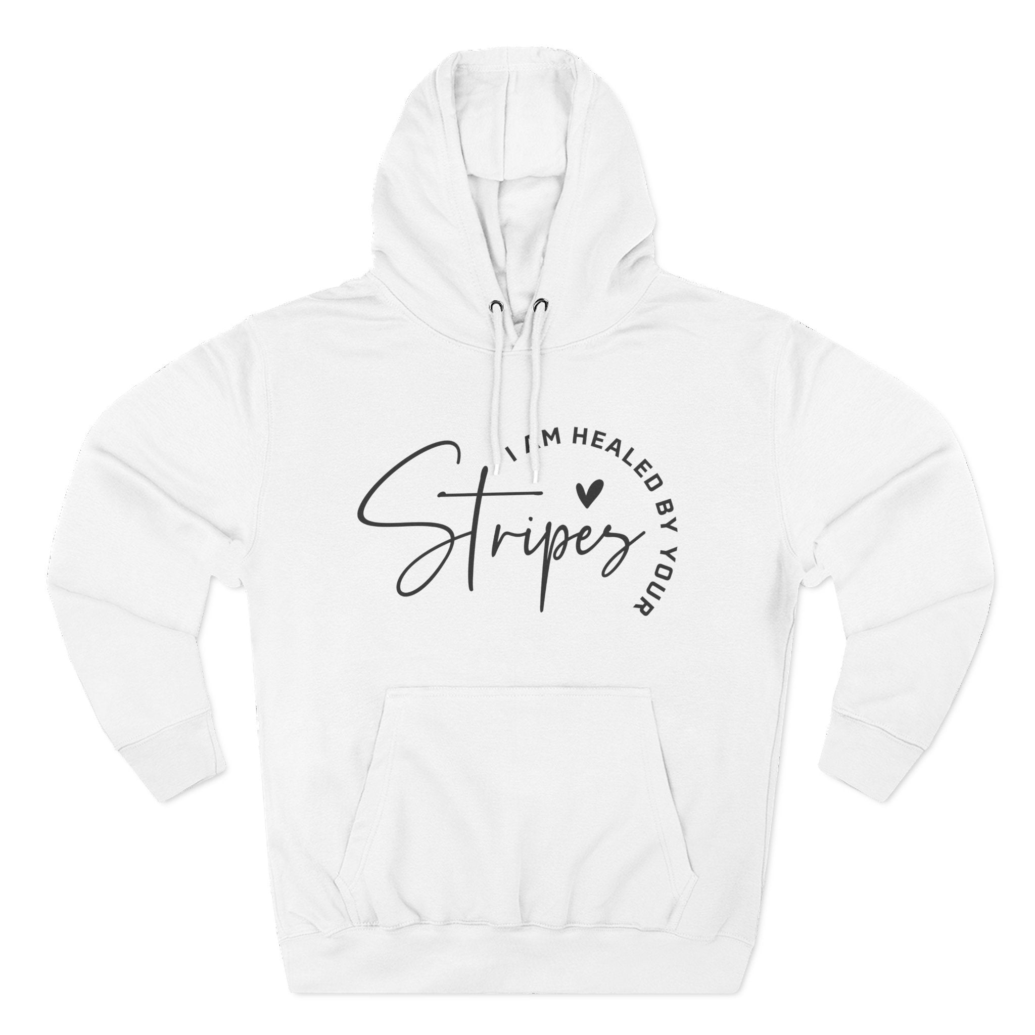 Healed By His Stripes Hoodie