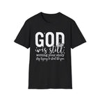 God is Still Writing Your Story T-Shirt