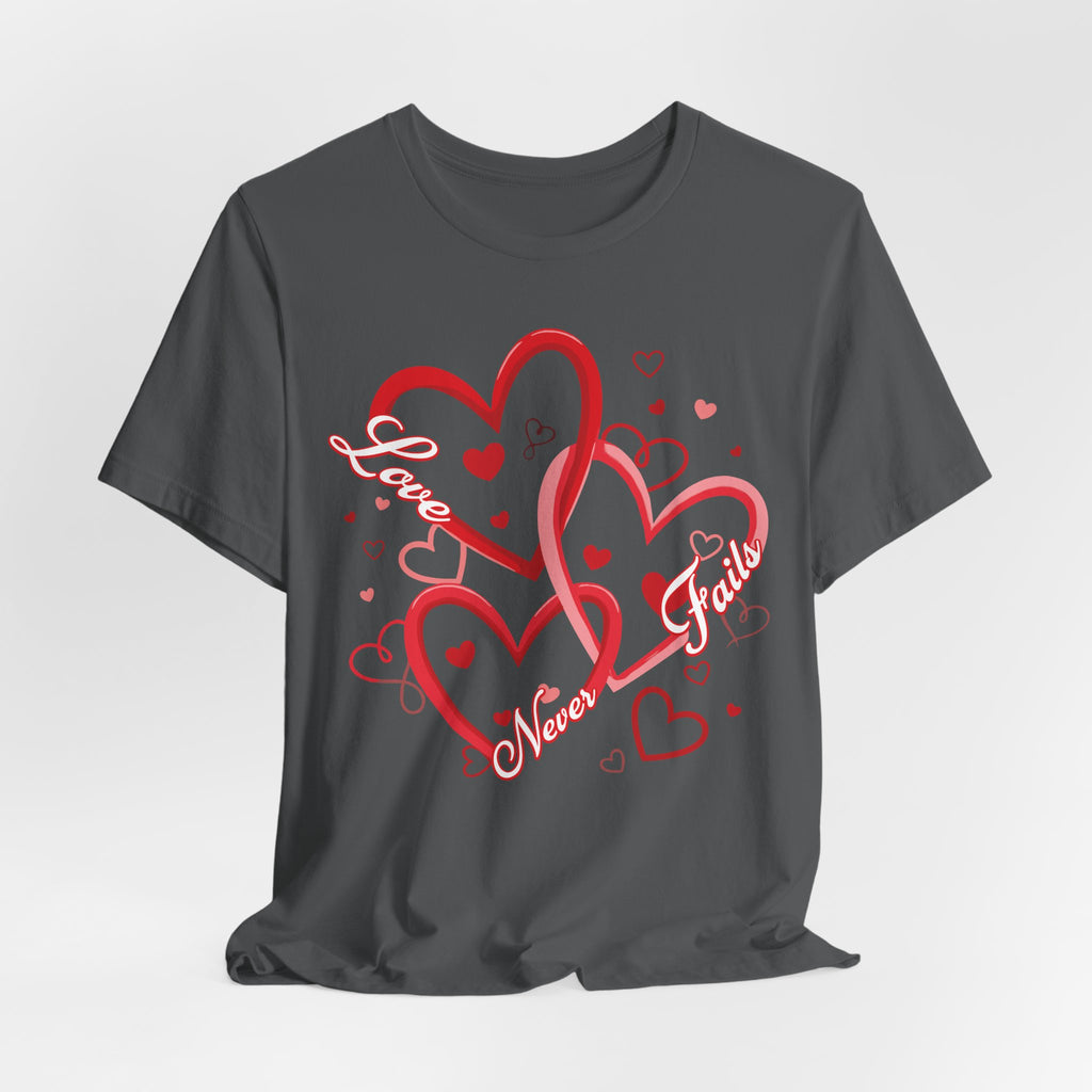 New Love Never Fails T-Shirt