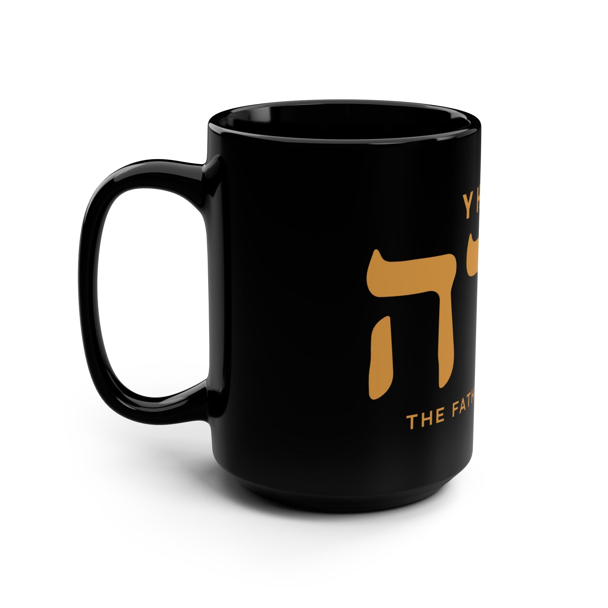 Yahweh - Father Above Us Black 15oz Coffee Mug