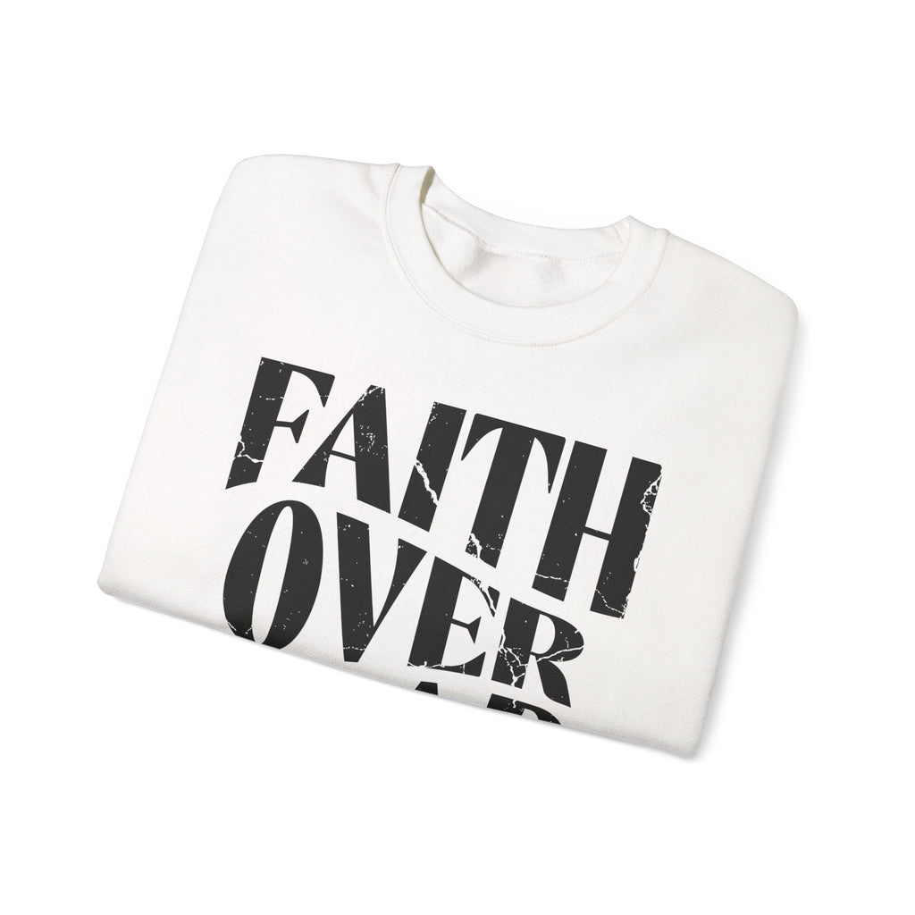 Faith Over Fear Romans 8:31 Sweatshirt