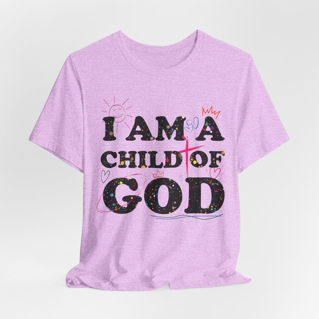 I am a Child of God New Drop T-Shirt