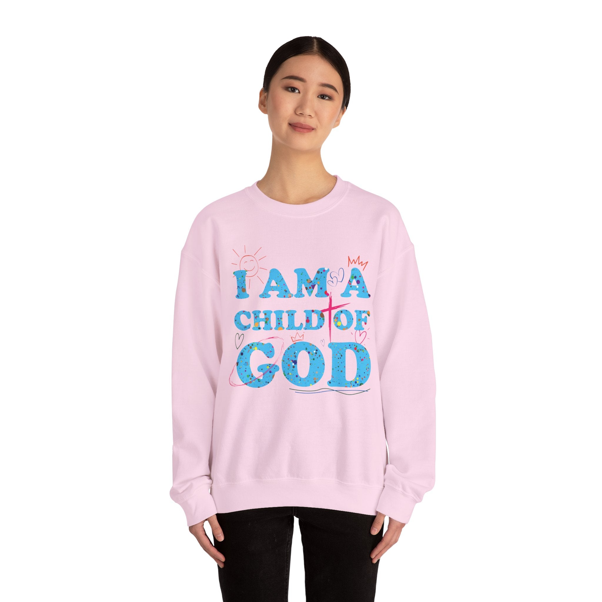 I Am a Child of God New Drop Sweatshirt