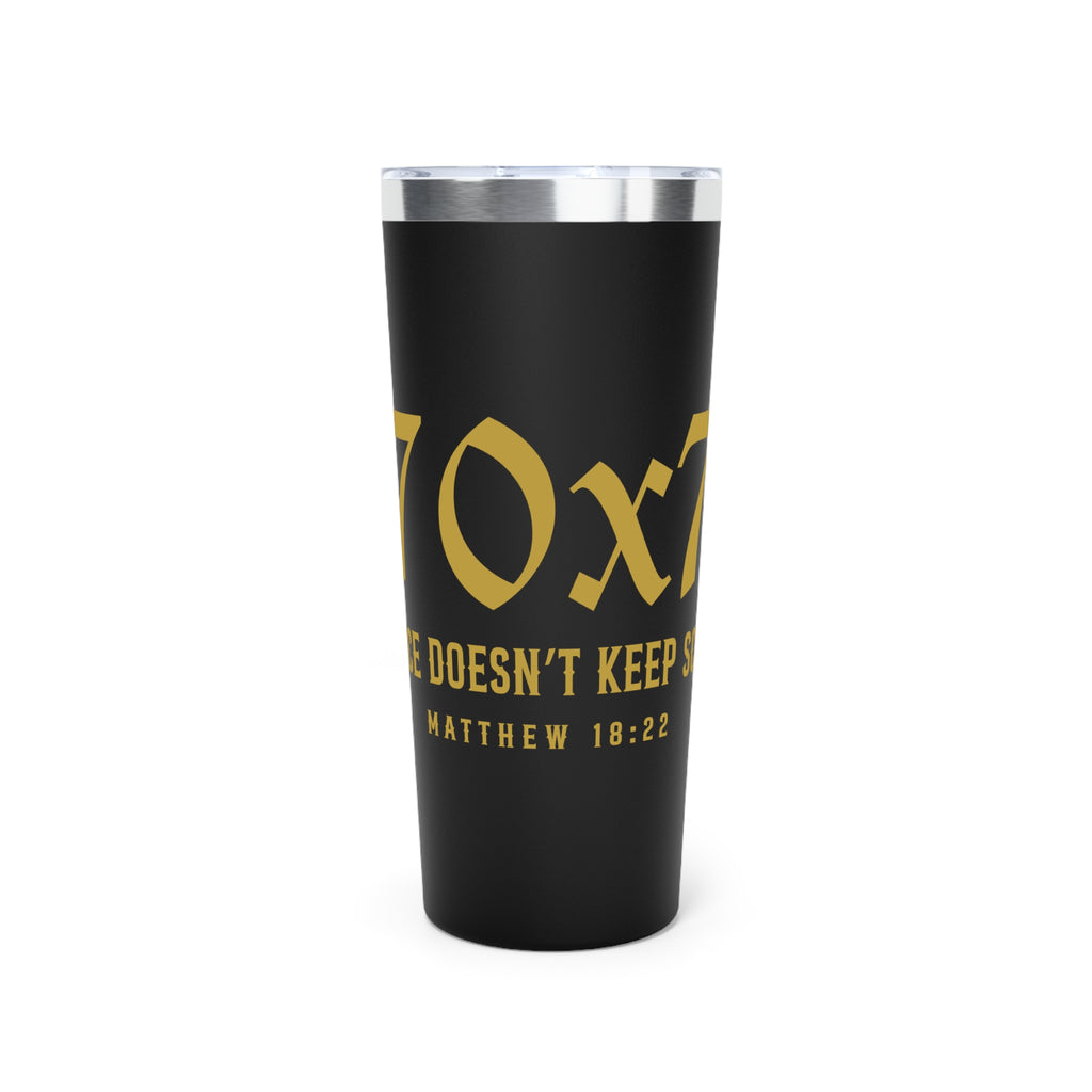 70x7 — Grace Doesn't Keep Score Insulated Tumbler