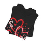 Faith, Hope, & Love Valentines T-Shirt