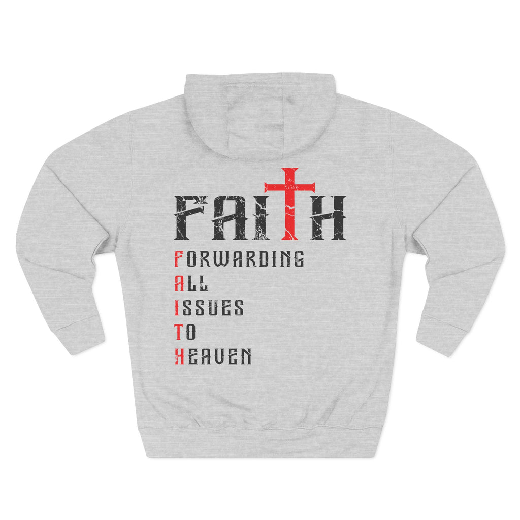 Faith - Forwarding All Issues To Heaven Hoodie