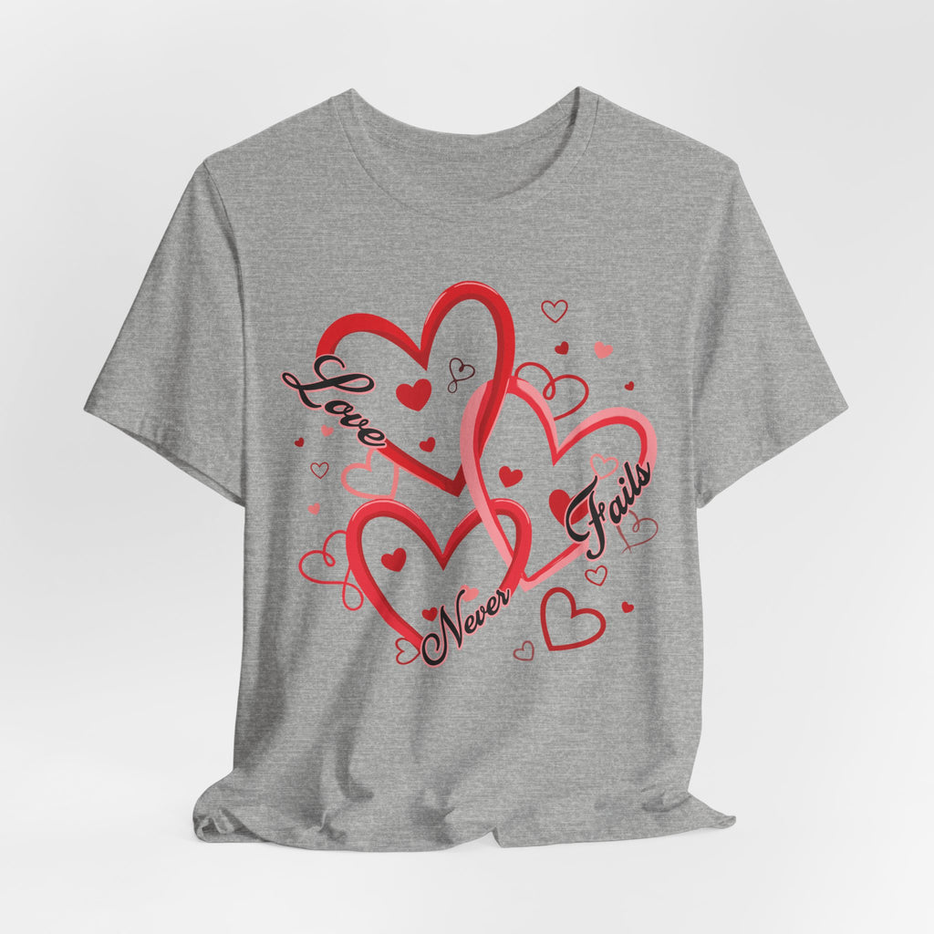 New Love Never Fails T-Shirt