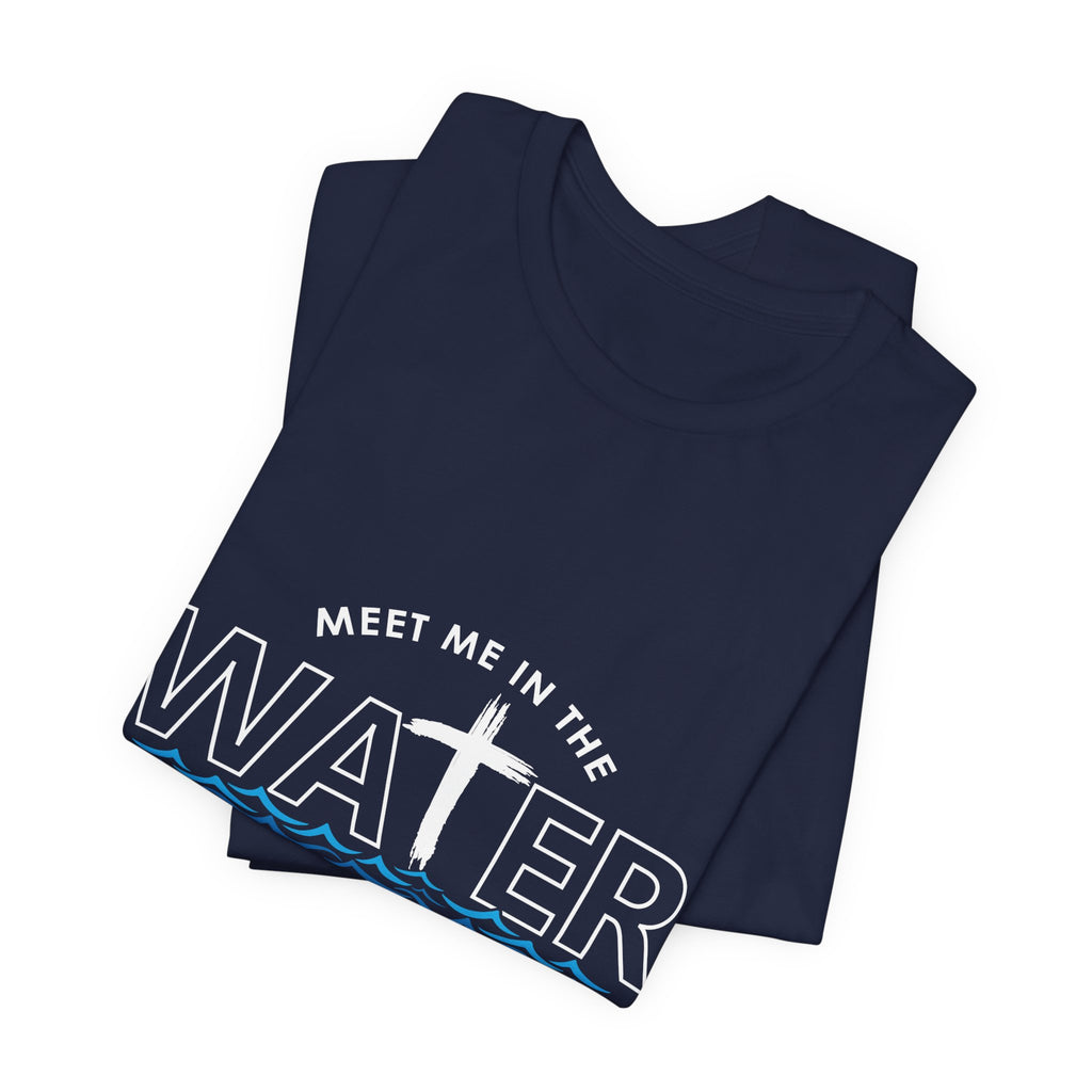Meet Me in The Water Men's T-Shirt
