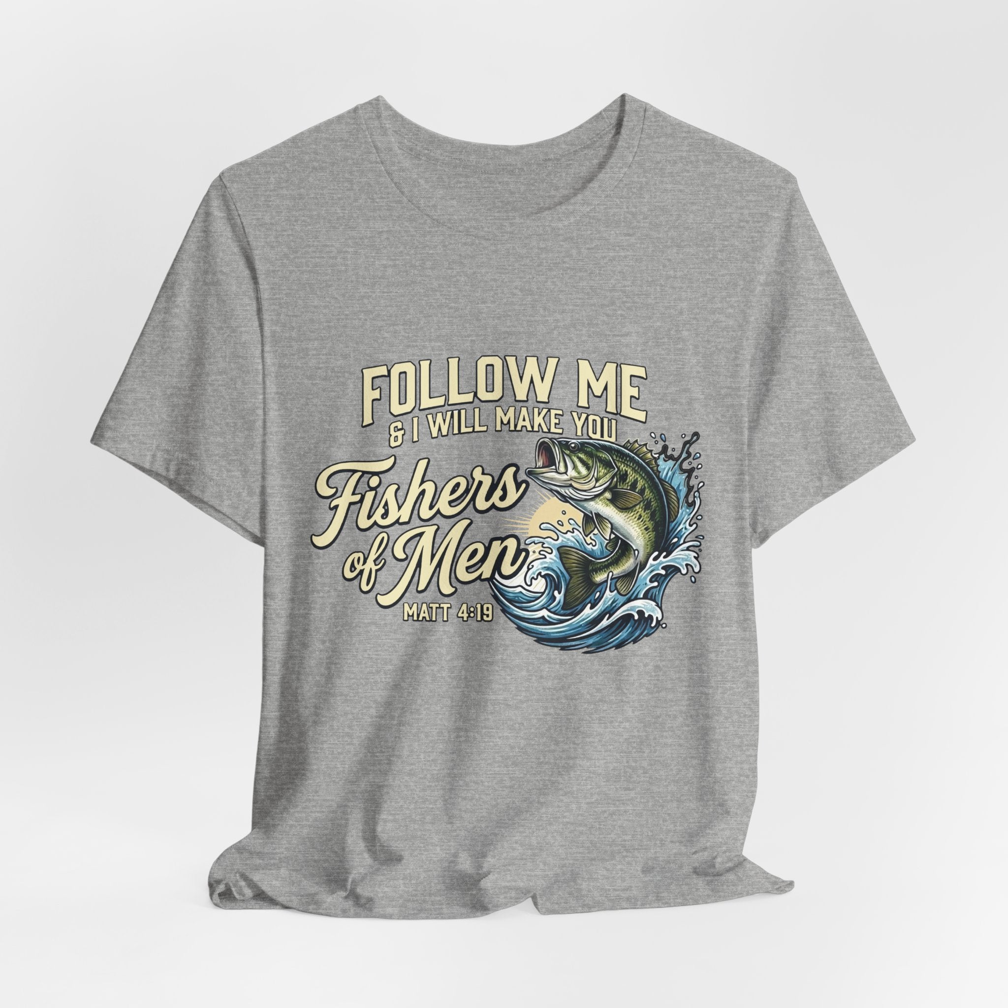 Fishers of Men Matthew 4:19 T-Shirt